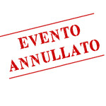 evento annullato