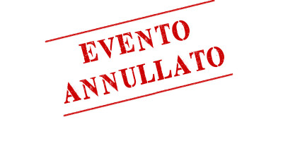 evento annullato